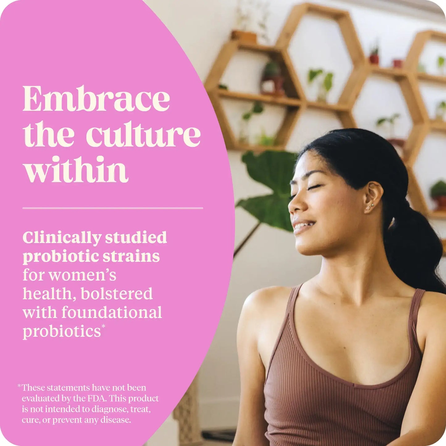 This image shows how you can embrace the culture within from subculture probiotics womens.
